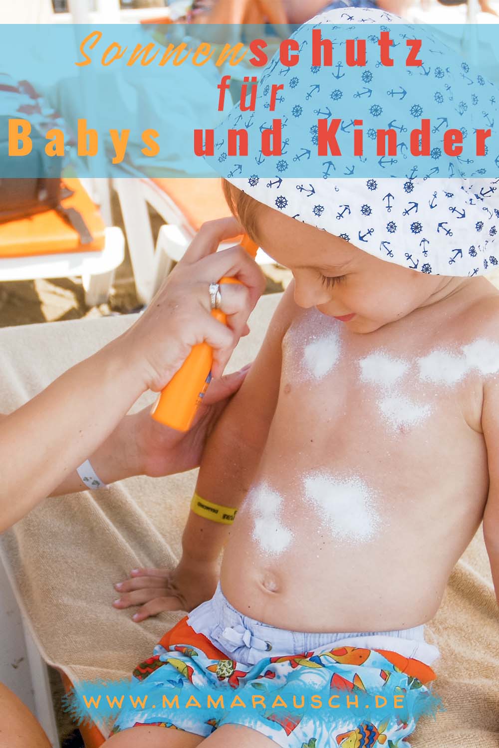 Sonnenschutz für Babys und Kinder - Mama Rausch